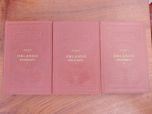 Orlando amoureux, Boiardo, vol. I-II-III, 1926 UTET