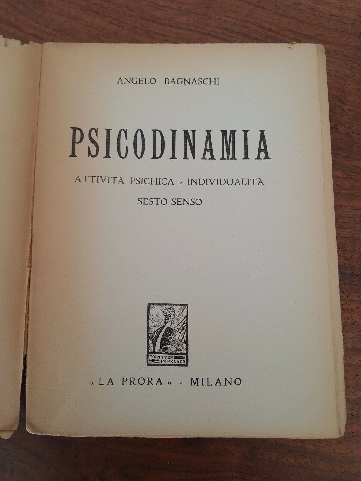 Psicodinamica, A.Bagnaschi, "La Prora", Milano, 1936 - Raro