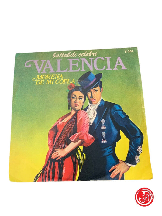 Valencia / Morena De Mi Copia - Adel Valentine