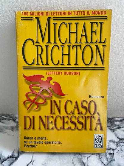 Libro - Michael Crichton - In caso di necessità