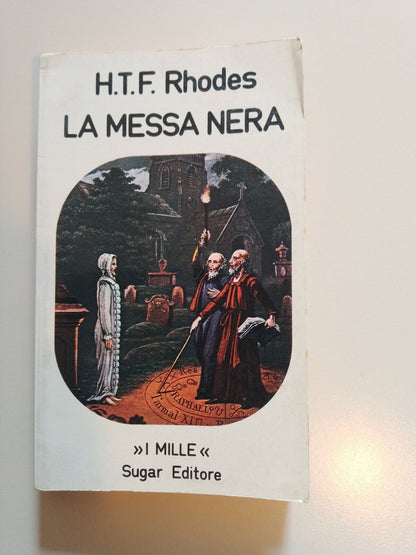 LA MESSE NOIRE, HTF Rhodes, Sugar éd., 1972