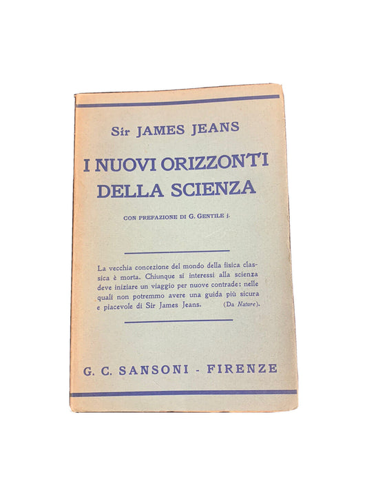 The New Horizons of Science - Sir James Jeans