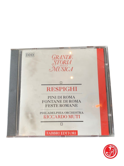 Respighi - Pini di Roma, Fontane di Roma, Feste Romane