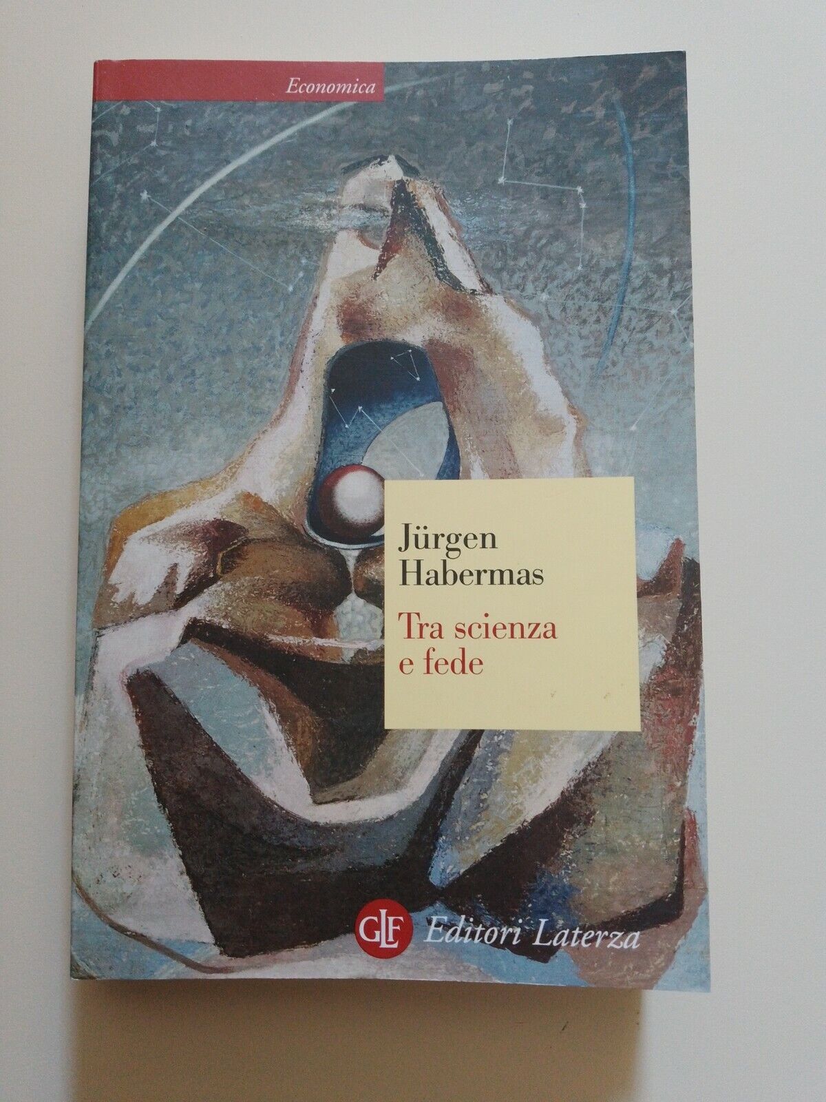 Tra scienza e fede, J. Habermas, ed. Laterza, 2008