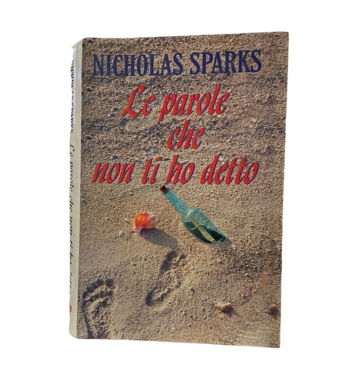 Libri - N. Sparks - Le parole che non ti ho detto