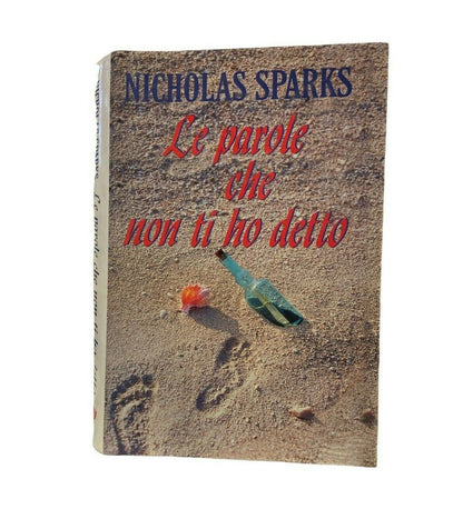 Libri - N. Sparks - Le parole che non ti ho detto