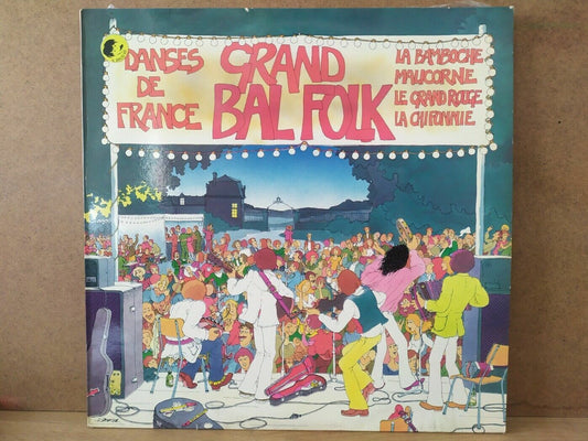 Grand Bal Folk - La Bamboche / Malicorne / Le Grand Rouge / La Chifonnie