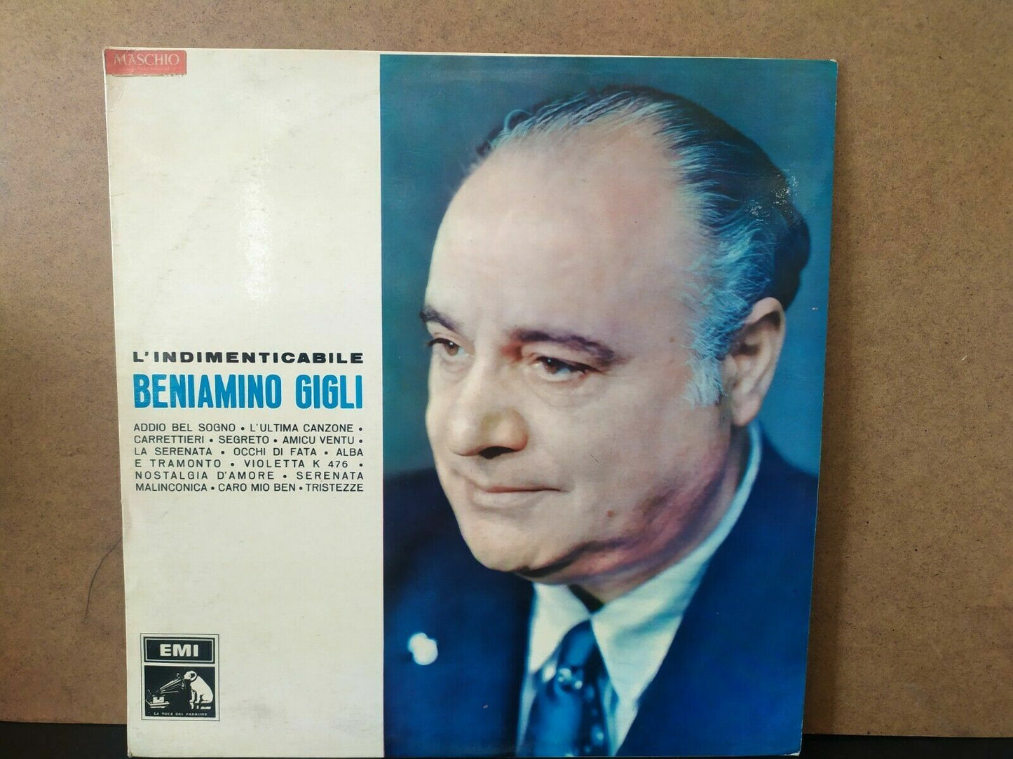 Beniamino Gigli – The Unforgettable Beniamino Gigli 