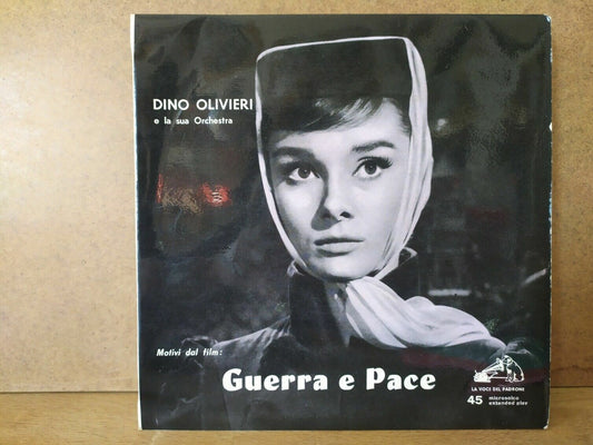 Dino Olivieri E La Sua Orchestra – (Motivi Dal Film:) Guerra E Pace