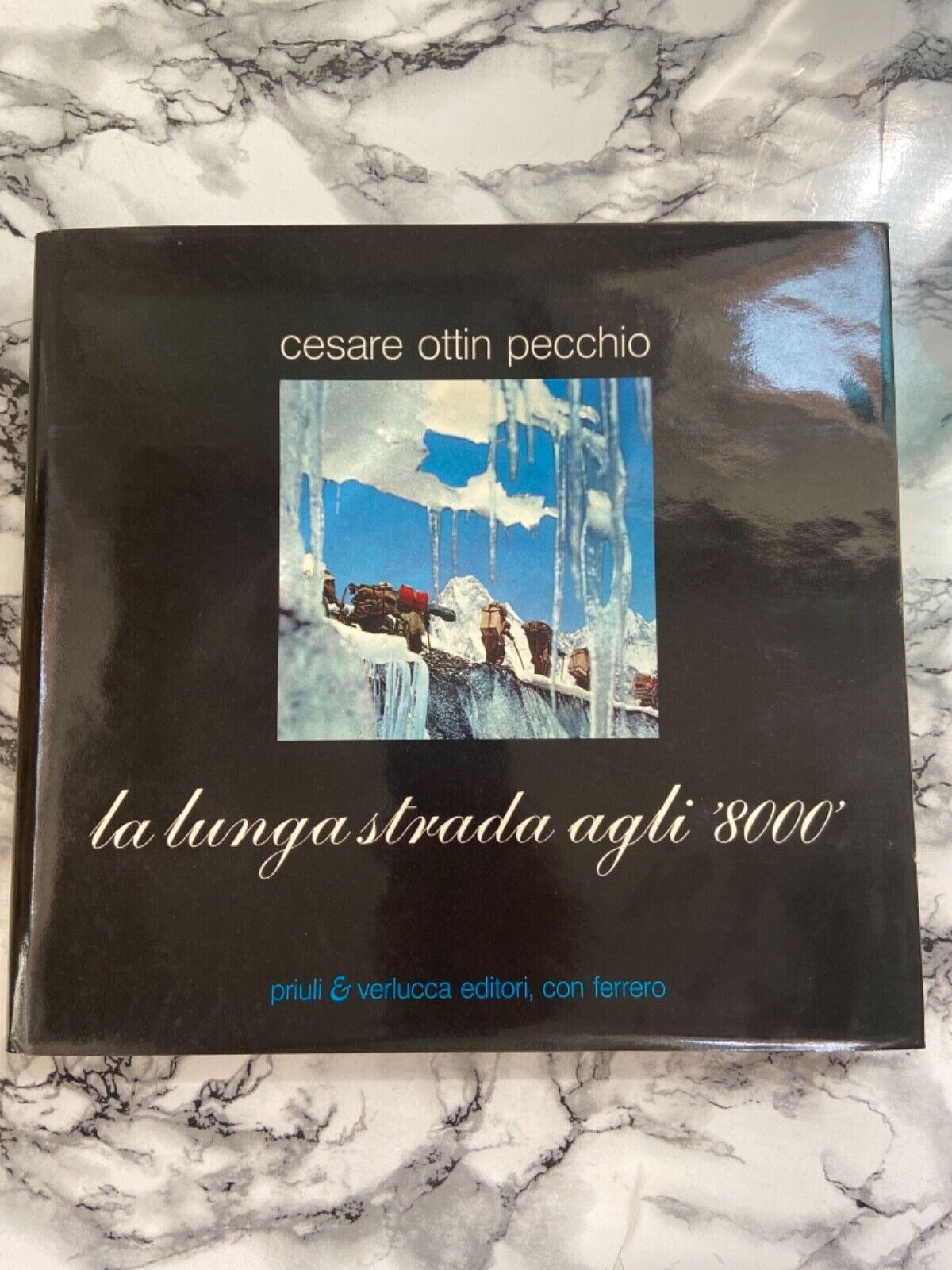 C. I. Pecchio- La lunga strada agli ‘8000’