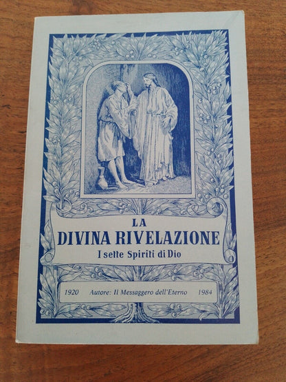 Divine Revelation, The Seven Spirits of God, 1984