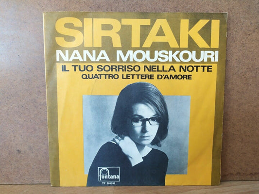 Sirtaki- Nana Mouskouri – Il Tuo Sorriso Nella Notte / Quattro lettere d'amore