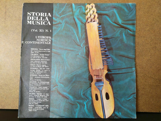 Storia Della Musica Vol. XI N. 1 / L'Europa Nordica e Continentale