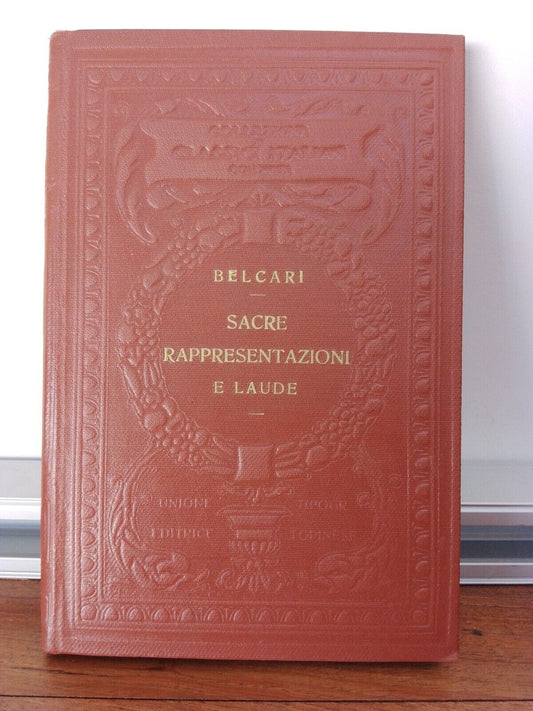 Sacred representations and Laude, F. Belgari, UTET 1926