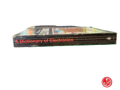 A Dictionary of Electronics - S.Handel - Penguin books 1970
