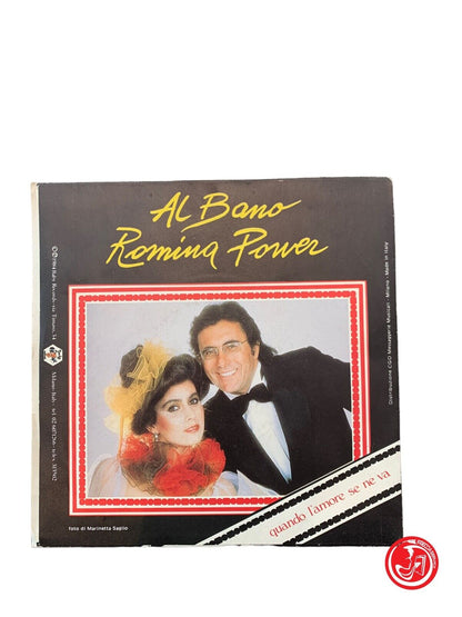 Al Bano And Romina Power - There Will Be / When love goes away