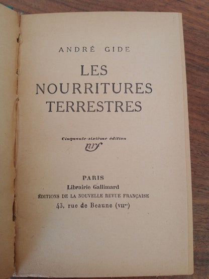 Les nourritures terres - A. Gide - Gallimard 1921 + articles