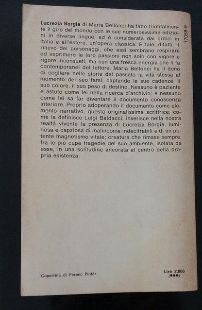 Lucrezia Borgia, di Maria Bellonci, Mondadori, 1979