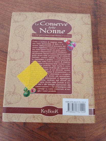 Le conserve delle nonne, KeyBook, 2010