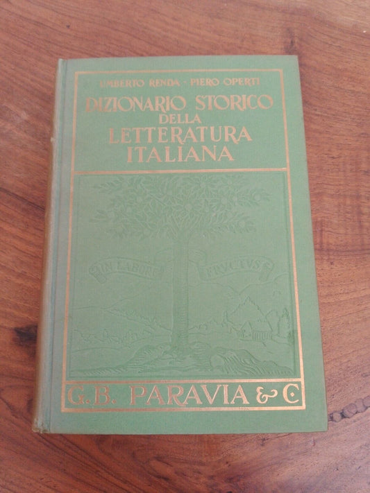 Historical dictionary of Italian literature, Renda - Operti, Paravia III ed.