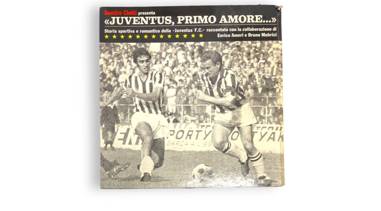 Juventus, premier amour - S. Ciotti - vinyle inclus 