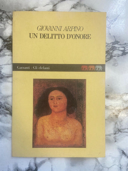 Livres - G. Arpino - Un crime d'honneur