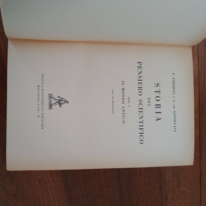 HISTOIRE DE LA PENSÉE SCIENTIFIQUE, FEDe Santillana, Vol.1 ZANICHELLI 1932