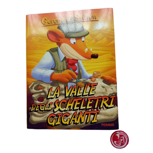 Geronimo Stilton THE VALLEY OF THE GIANT SKELETONS