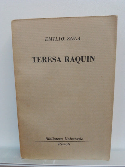 Teresa Raquin, E. Zola, BUR, 1949