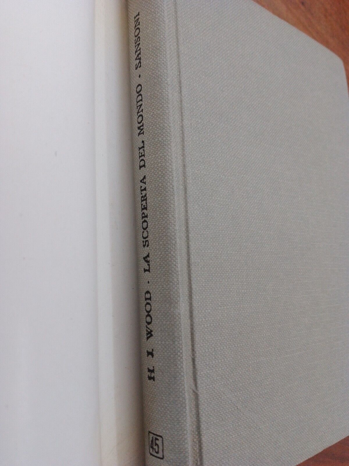 LA SCOPERTA DEL MONDO,  H. J. WOOD, SANSONI 1960