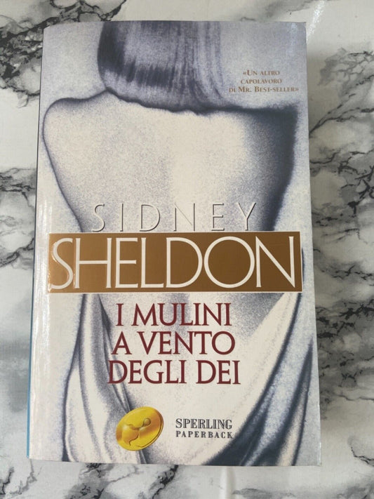 S. Sheldon - I mulini a vento degli dei