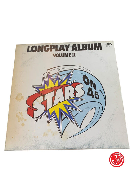 Stars On 45 - Longplay Album (Volume II)