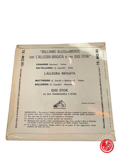 L'Allegra Brigata / Gigi Stok - Balliamo Allegramente