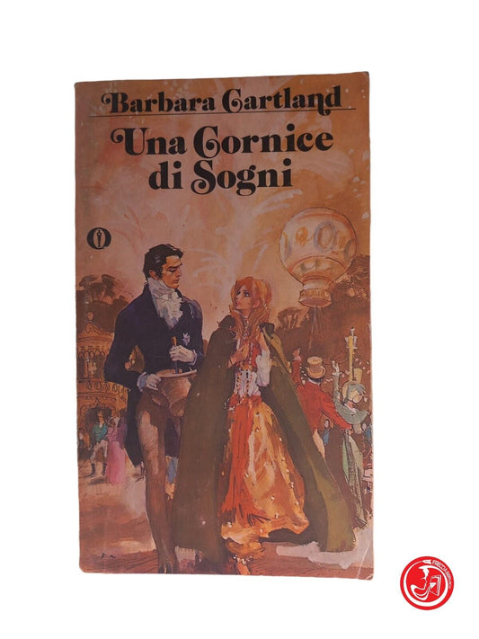 BARBARA CARTLAND Una Cornice di Sogni