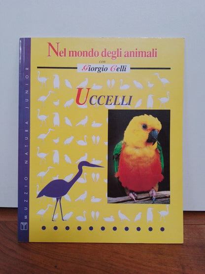 In the world of animals, with Giorgio Celli: Birds, 1996