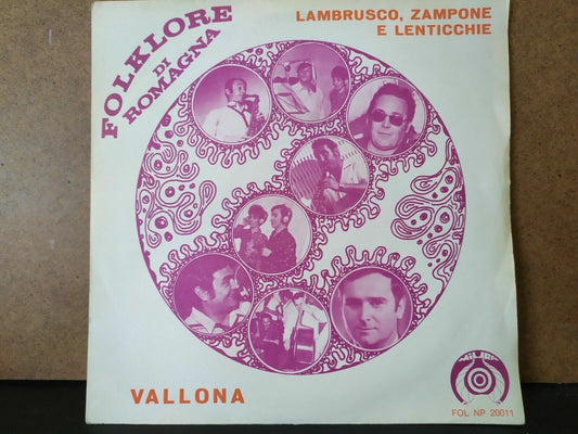 Romagna Folklore – Lambrusco, Zampone and Lentils / Vallona 