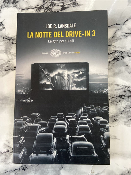 La notte del drive-in 3 - Joe R.Lansdale - Einaudi