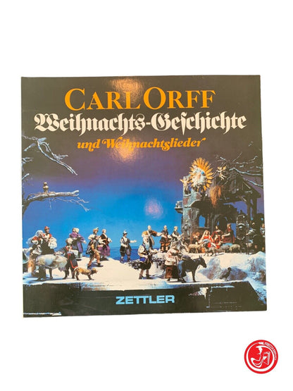 Carl Orff - Weihnachts-Geschichte Und Weihnachtslieder