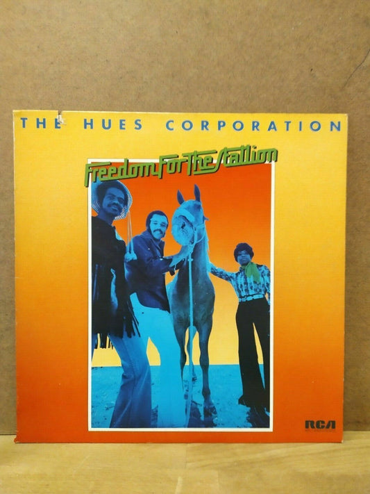 Freedom For The Stallion - The Hues Corporation