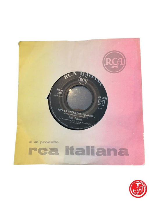 Rita Pavone - Viva La Pappa Col Pomodoro / you are my mother