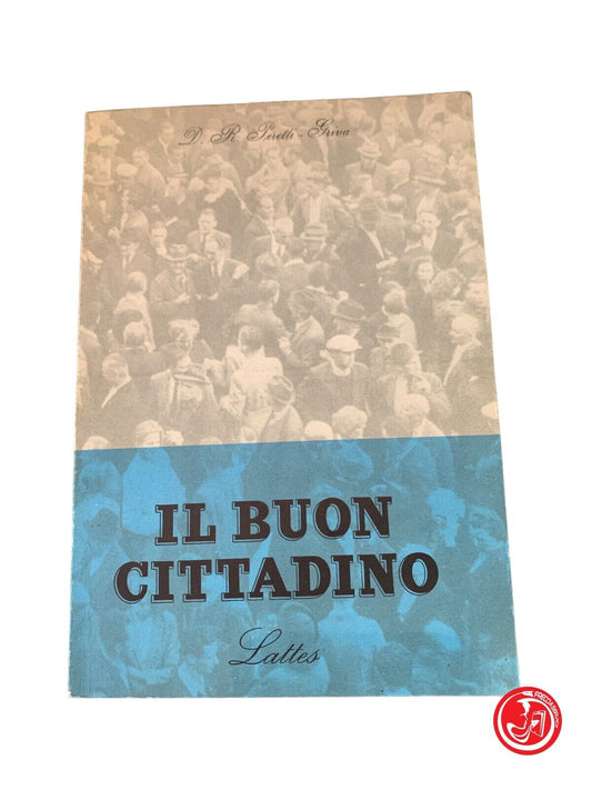 Il buon cittadino - Peretti - Griva - Lattes 1961