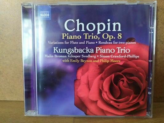 Chopin - Piano Trio, Op. 8 • Variations For Flute