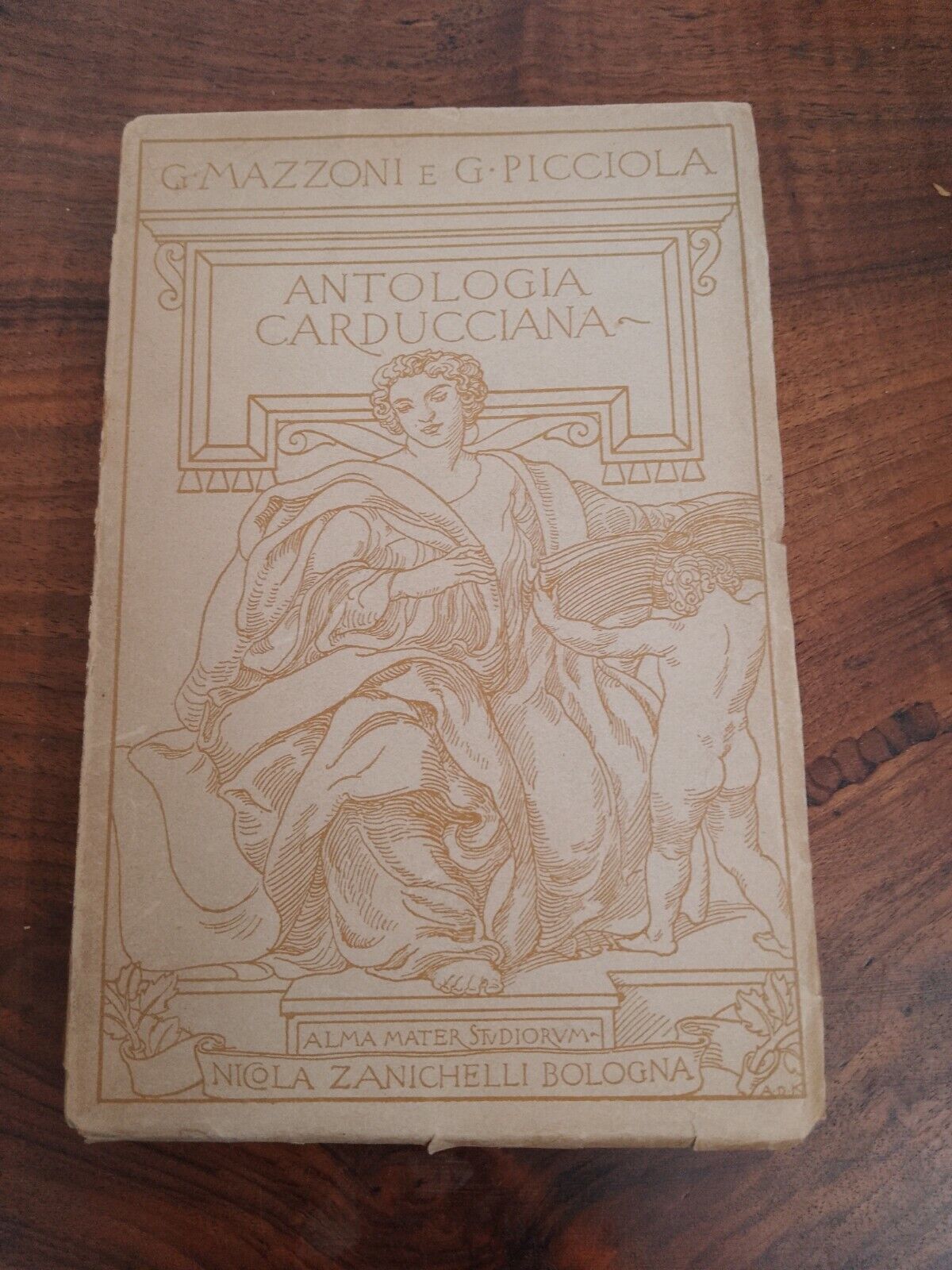 CARDUCCIANA ANTHOLOGY, Guido Mazzoni Giuseppe Picciola, Zanichelli 1940