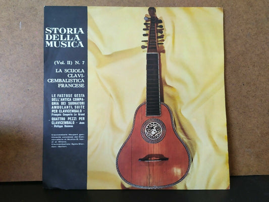 Storia Della Musica Vol. II N. 7 / La scuola clavi-cembalistica francese