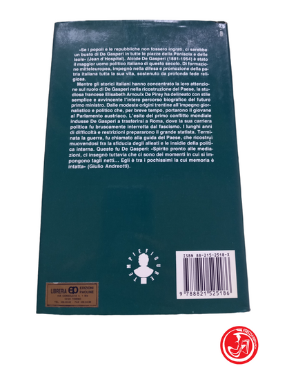 DE GASPERI: Il volto cristiano della politica.  ELISABETH ARNOULX DE PIREY