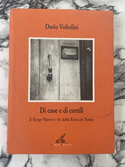 D. Voltolini - Di case e Di cortili