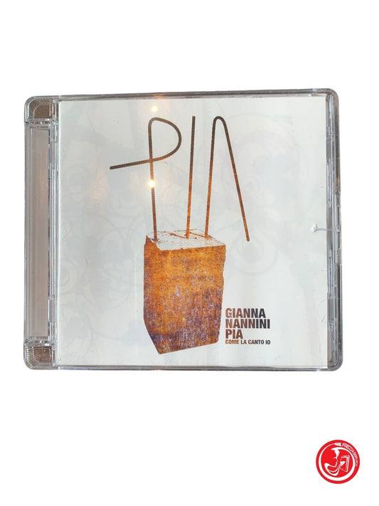 Gianna Nannini - Pia Come La Canto Io