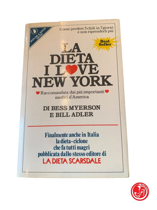La dieta I love New York - Myerson, Adler - Sperling & Kupfer Editori 1984
