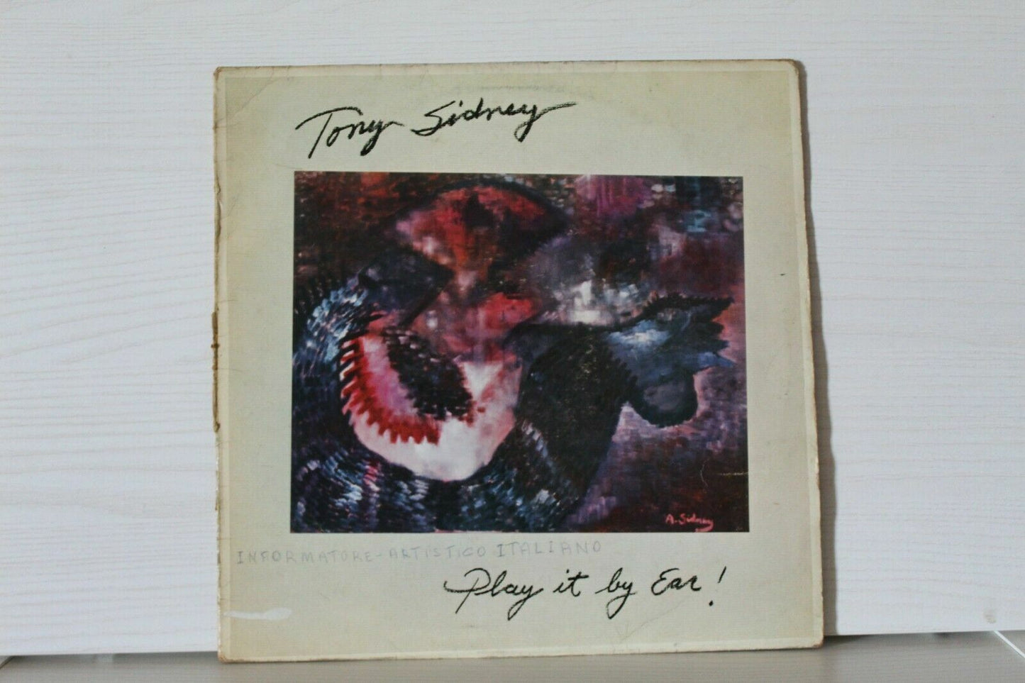 Tony Sidney ‎– Play It By Ear !