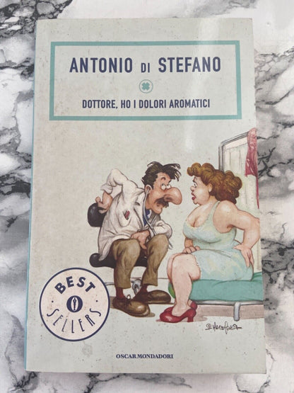 A. di Stefano - Doctor, I have aromatic pains
